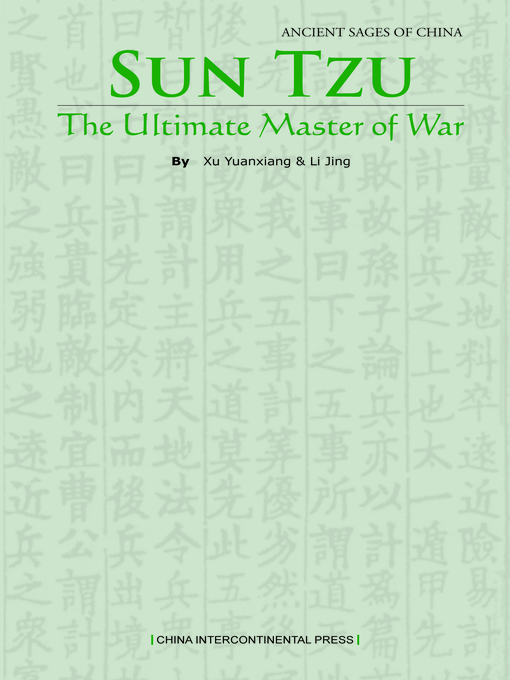 Title details for Sun Tzu The Ultimate Master of War (兵圣-孙子) by Xu Yuanxiang - Available